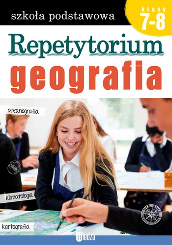 Sławomir Dmowski; Repetytorium. Geografia kl. 7-8; Wiedza; 2021